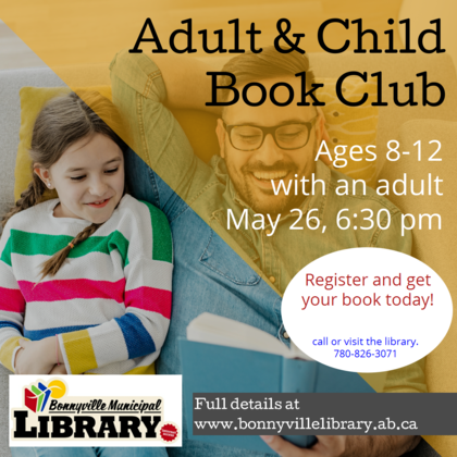 adult and child read together overlaid with text from the post, Bonnyville Library logo at bottom