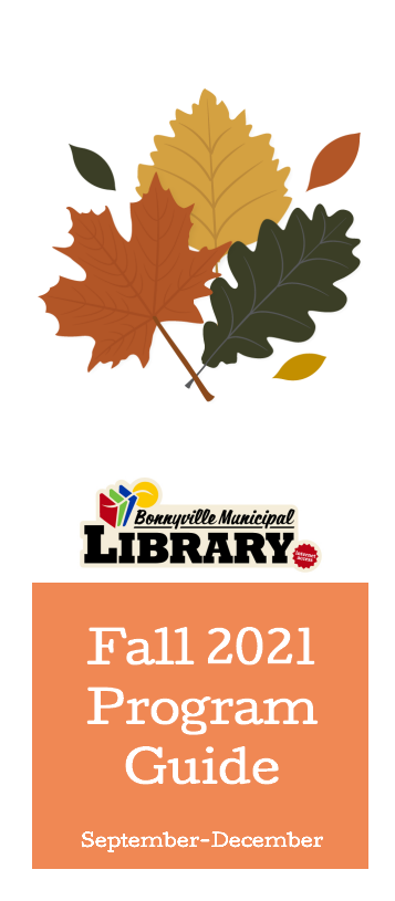 orange, yellow, and green leaves above Bonnyville Municipal Library logo, white text on orange box reads Fall 2021 Program Guide, September - December
